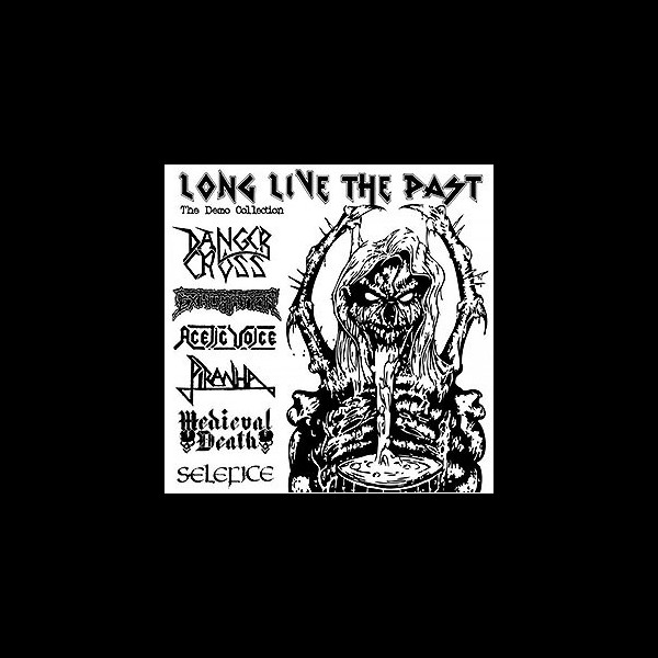 LONG LIVE THE PAST - The Demo Collection