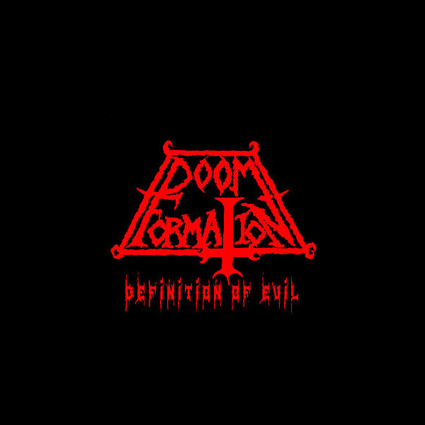 DOOM FORMATION - Definition of Evil