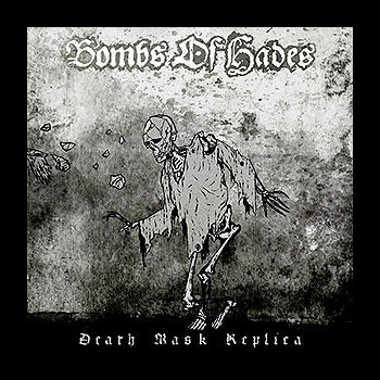 BOMBS OF HADES - Death Mask Replica