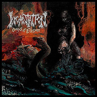 INCANTATION - Dirges of Elysium