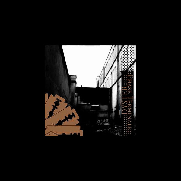 DYSTER - Phase Terminale