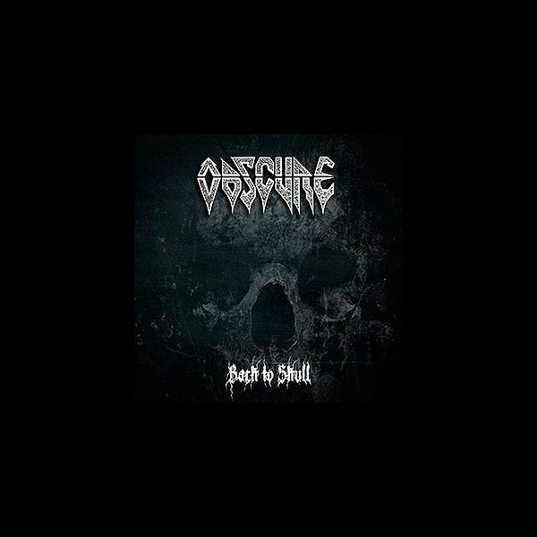 OBSCURE - Back to Skull