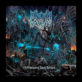 MASTICATION OF BRUTALITY UNCONTROLLED - Preemptive Space Warfare