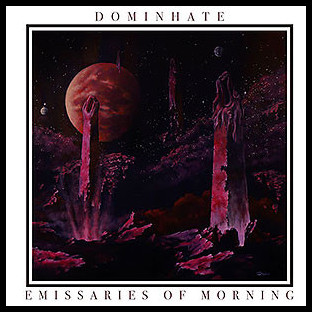 DOMINHATE - Emissaries of Morning