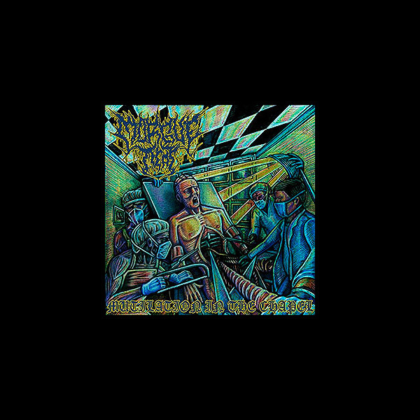 MORGUE MEAT - Mutilation in the Chapel
