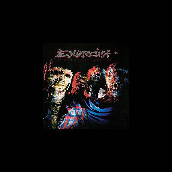 EXORCIST - Nightmare Theatre