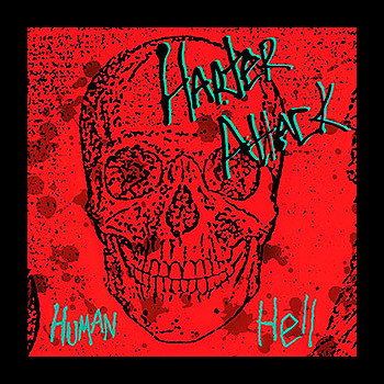 HARTER ATTACK - Human Hell