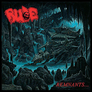RUDE - Remnants...