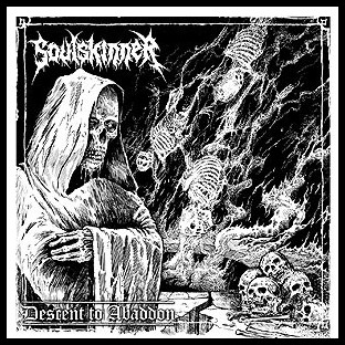 SOULSKINNER - Descent to Abaddon