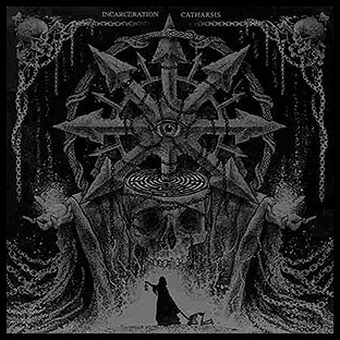 INCARCERATION - Catharsis