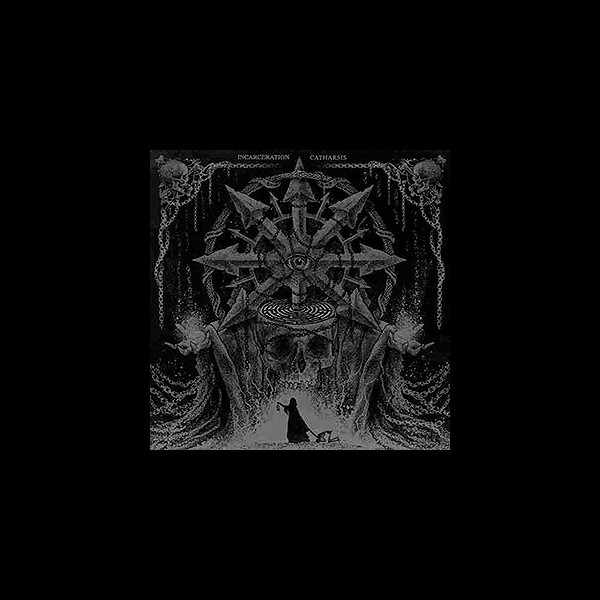 INCARCERATION - Catharsis
