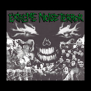 EXTREME NOISE TERROR