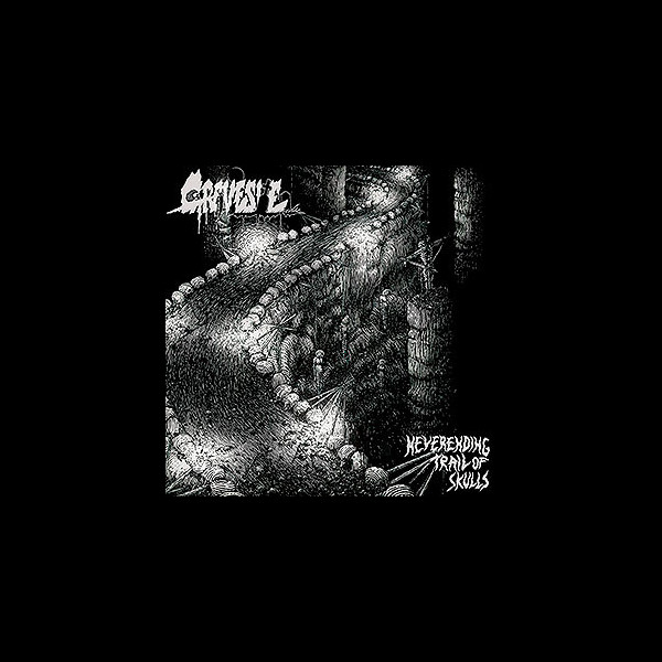 GRAVESITE - Neverending Trail of Skulls