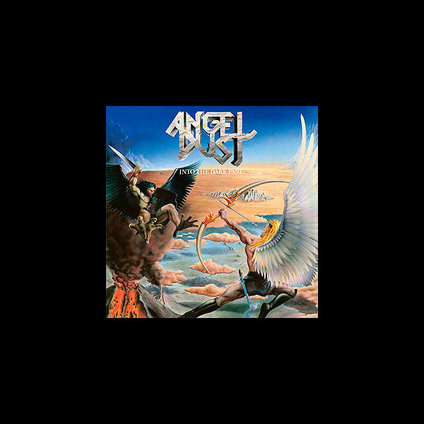 ANGEL DUST - Into the Dark Past