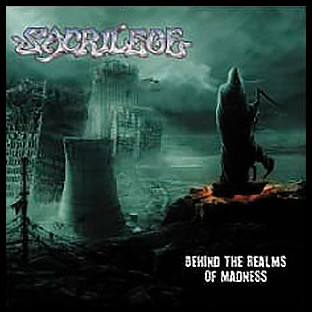 SACRILEGE - Behind the Realms of Madness