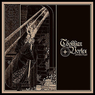 THOKKIAN VORTEX - Into the Nagual