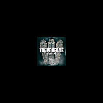 PROFANE, THE - Unholy Rock n' Roll
