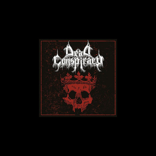 DEAD CONSPIRACY - Dead Conspiracy