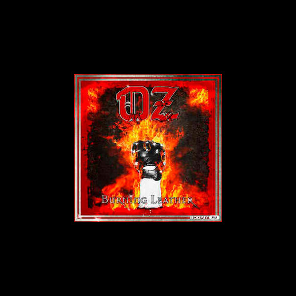 OZ - Burning Leather
