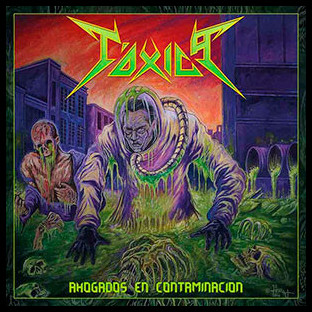 TÓXICA - Ahogados en Contaminación