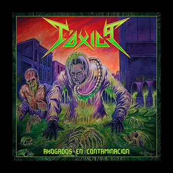 TÓXICA - Ahogados en Contaminación