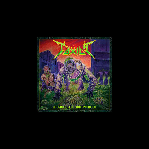 TÓXICA - Ahogados en Contaminación