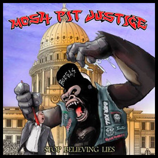 MOSH-PIT JUSTICE - Stop Believing Lies