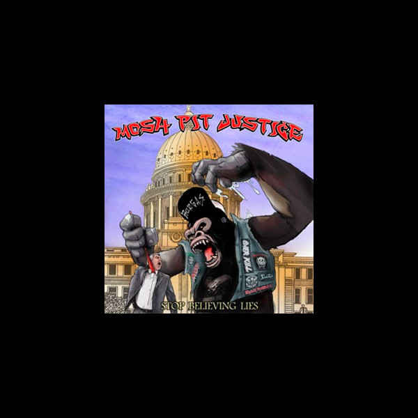 MOSH-PIT JUSTICE - Stop Believing Lies