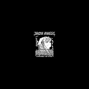IRON ANGEL - Legions of Evil