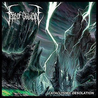 FACE OF OBLIVION - Cataclysmic Desolation