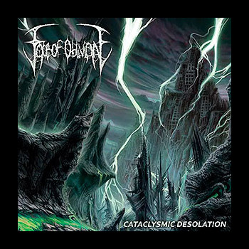 FACE OF OBLIVION - Cataclysmic Desolation