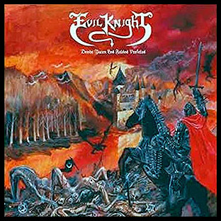 EVIL KNIGHT - Donde Yacen los Falsos Profetas