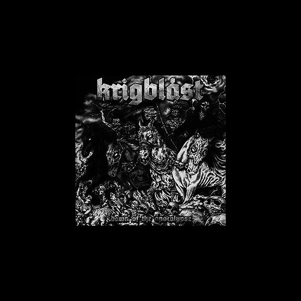 KRIGBLAST - Dawn of the Apocalypse