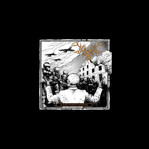 BEGRIME EXEMIOUS - The Enslavement Conquest