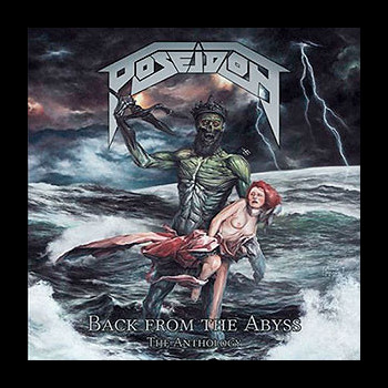 POSEIDON - Back From the Abyss: The Anthology