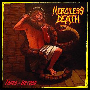 MERCILESS DEATH (usa) - Taken Beyond