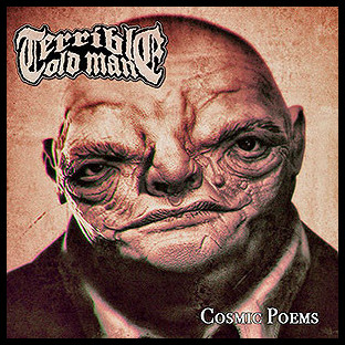 TERRIBLE OLD MAN - Cosmic Poems