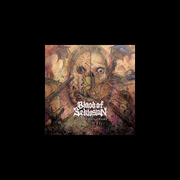 BLOOD OF SEKLUSION - Servants of Chaos