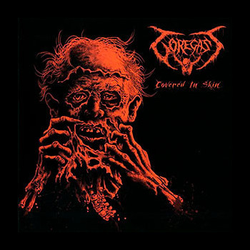 GOREGAST - Covered in Skin