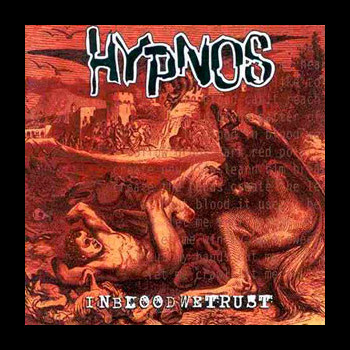 HYPNOS - In Blood We Trust