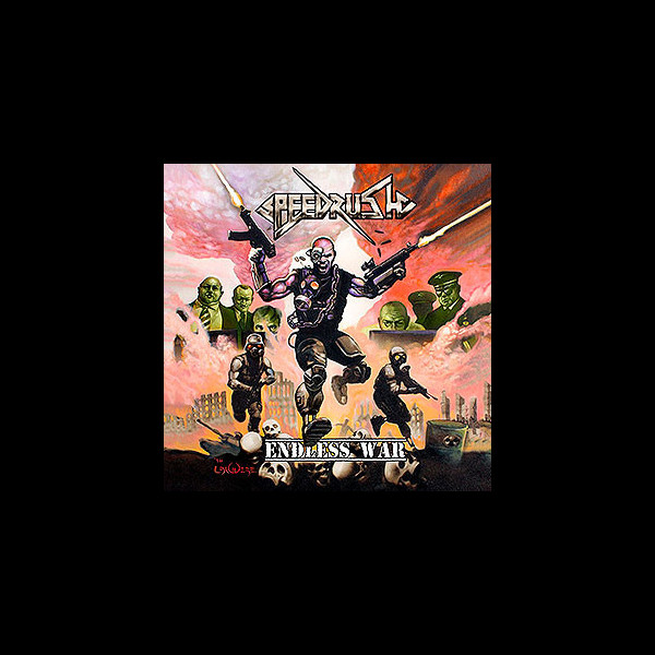 SPEEDRUSH - Endless War
