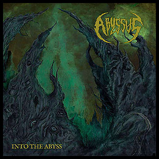 ABYSSUS - Into the Abyss