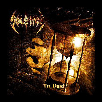SOLSTICE (usa) - To Dust