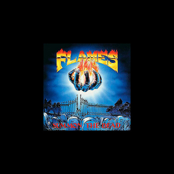 FLAMES - Summon the Dead
