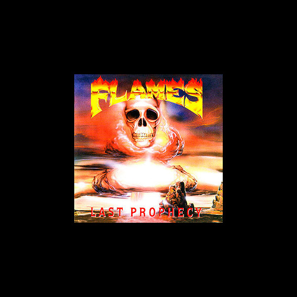 FLAMES - Last Prophecy