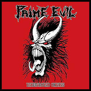 PRIME EVIL - Underground Origins