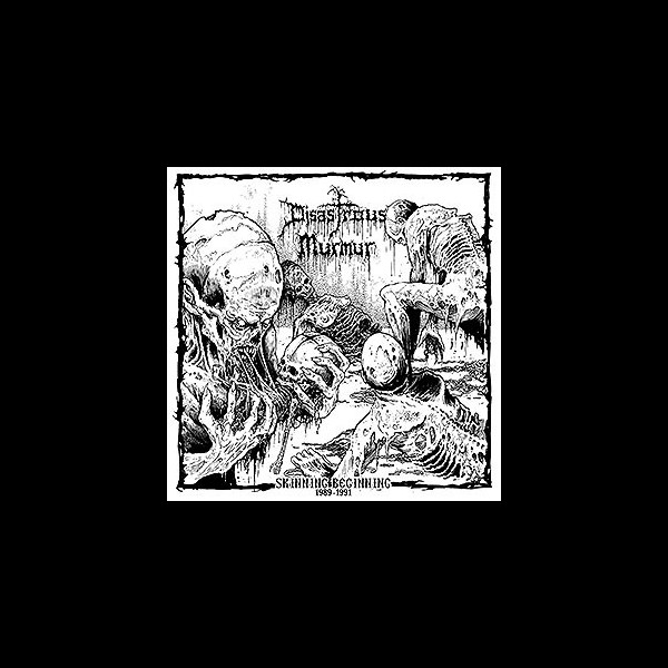 DISASTROUS MURMUR - Skinning Beginning 1989 - 1991