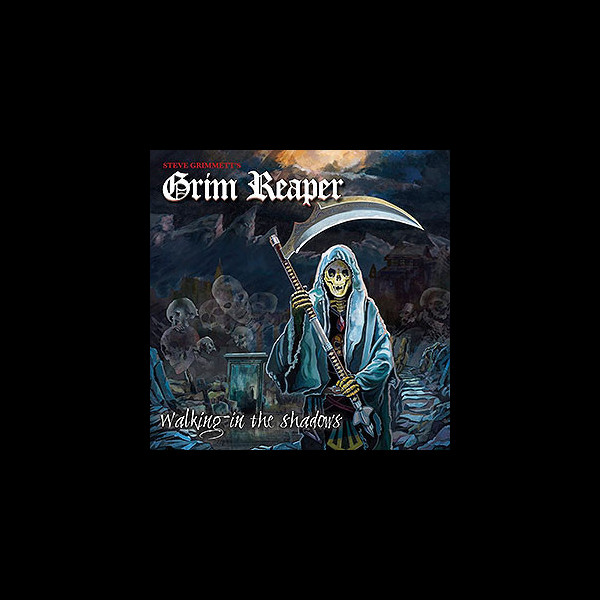 GRIM REAPER - Walking in the Shadows