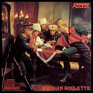 ACCEPT - Russian Roulette