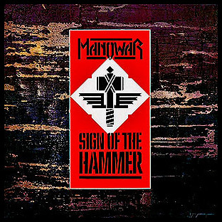 MANOWAR - Sign of the Hammer